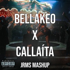 Bellakeo vs. Callaíta - Peso Pluma, Anitta vs. Bad Bunny (JRMS Mashup) GRATIS!