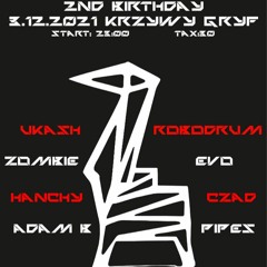 2nd Birthday The Underground @ Krzywy Gryf 03122021