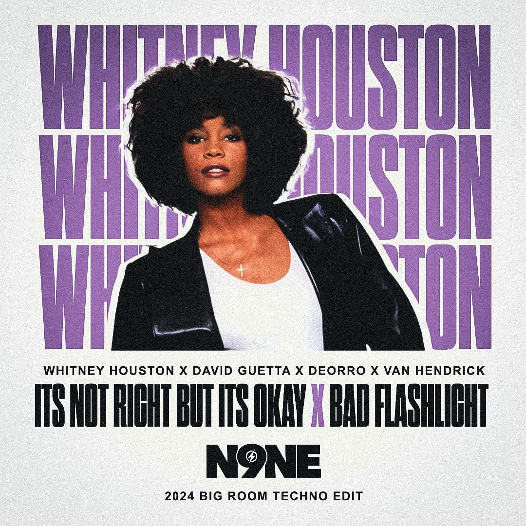 Its Not Right But Its Okay x Bad Flashlight (N9NE 2024 Big Room Techno Bootleg) cover artwork