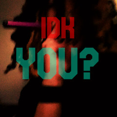 idk you prod ziaxxe fran