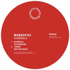WPR068 - MOREOFUS - Scandals