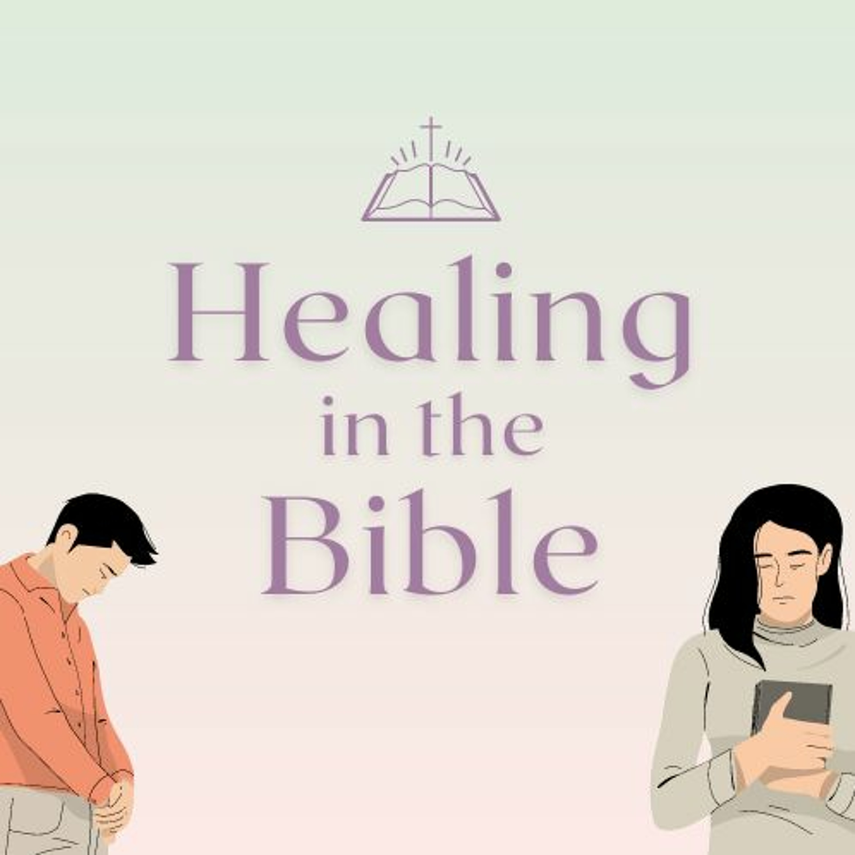 Healing in the Bible // Ida Humphrey episode artwork