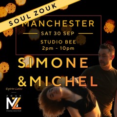 Manchester Zouk - Soul Zouk Special (30.10.2023)