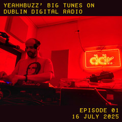 Big Tunes on Dublin Digital Radio
