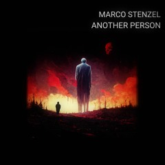 Marco Stenzel -  Another Person (Snipped)
