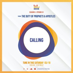 03-10-2020 - S6E01 - The Duty of Prophets & Apostles - Part 1 | Calling