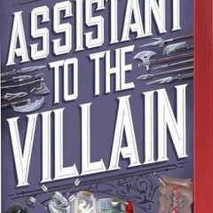 [Télécharger en format epub] Assistant to the Villain (Assistant to the Villain, #1) PDF EPUB too2