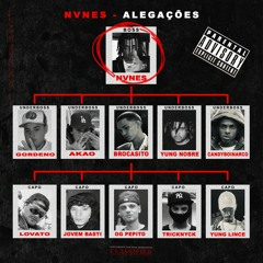 2 - Nvnes - Localização - Feat - Yung - Nobre -Brocasito -Akao47 -CandyBoy - Prod - Gxrdeno