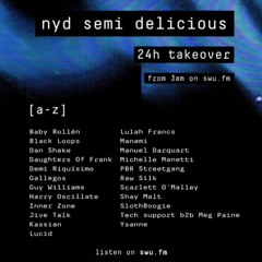 2022.01.01 - Michelle Manetti NYD Semi Delicious SWFM Takeover