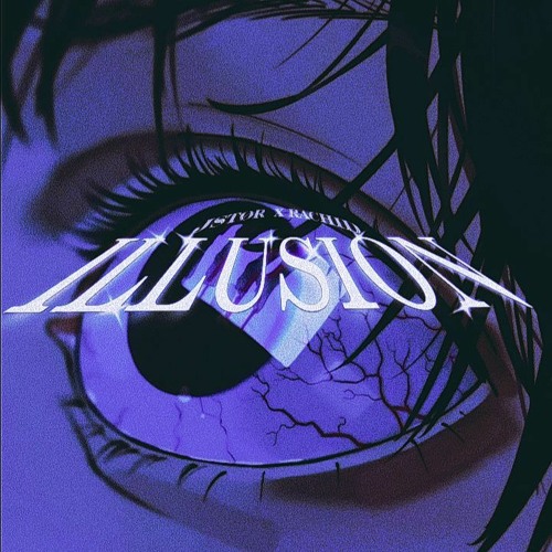 ILLUSION (w/RACHID)