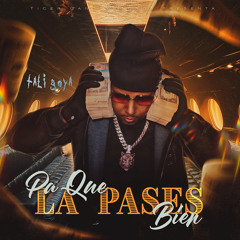 Pa Que La Pases Bien