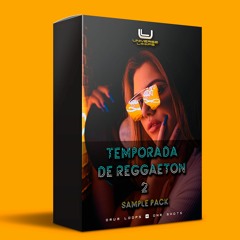 Temporada De Reggaeton 2 Reggaetón Sample Pack | Reggaeton Drum Loops | Reggaeton One Shots