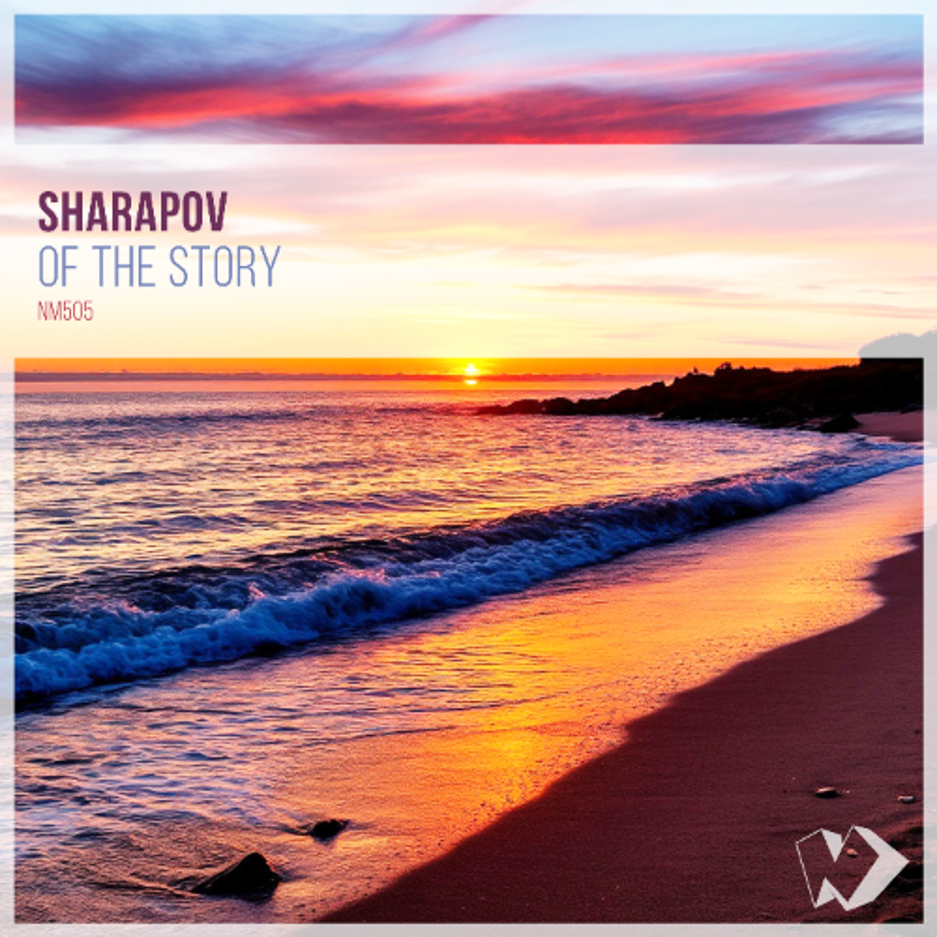 Sharapov - Of the Story (Extended Mix) episode artwork