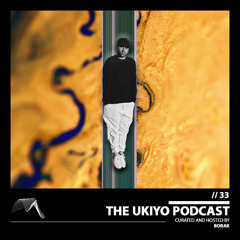 The Ukiyo Podcast | UKY033