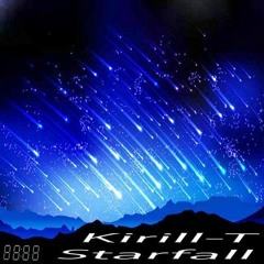Kirill-T - Starfall (Original Mix) [UA221]