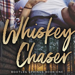 GET KINDLE 🧡 Whiskey Chaser by  Lucy Score &  Claire Kingsley [EPUB KINDLE PDF EBOOK