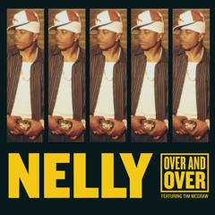 Nelly - Over And Over (feat. Tim McGraw)