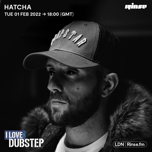 Download Hatcha - "I Love Dubstep" Rinse FM (01-02-2022) mp3