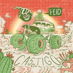 Feid - Castigo ✘ Dj Miguel Cano (#1Vrs) FREE BUY! EDIT TIME COPYRIGHT