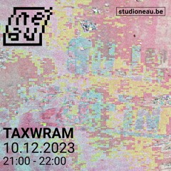TAXWRAM - Rhythmic/Rituals #018