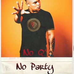 NO Q' NO PART/ Quintero dj  09.09.2022