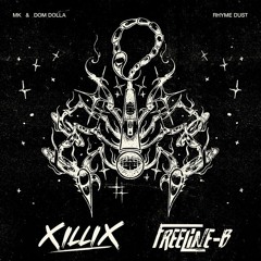 RHYME DUST (XILLIX & FREELINE - B REMIX)