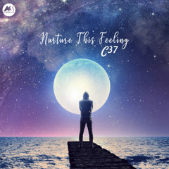 C37 - Nurture This Feeling (Original Mix)