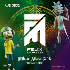PODCAST #001//BIRTHDAY ARIANA GARCIA