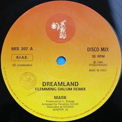 Mark - Dreamland (Flemming Dalum Remix)