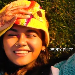 happy place :) original song by paravi das