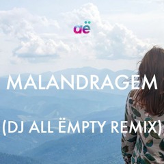 Cássia Eller - Malandragem (DJ All Ëmpty Remix)