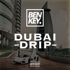 Dubai Drip Remix (ft. Tyga)