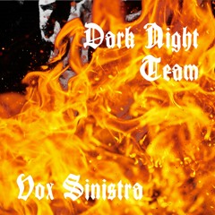 Dark Night Team 02.04.2022