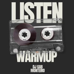 WARMUP CONCURSO LISTEN