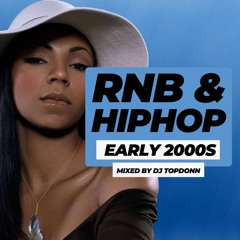 Early 2000s RNB Mix Vol. 1