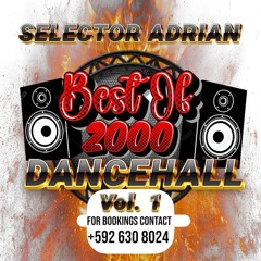 Best of 2000's Dancehall