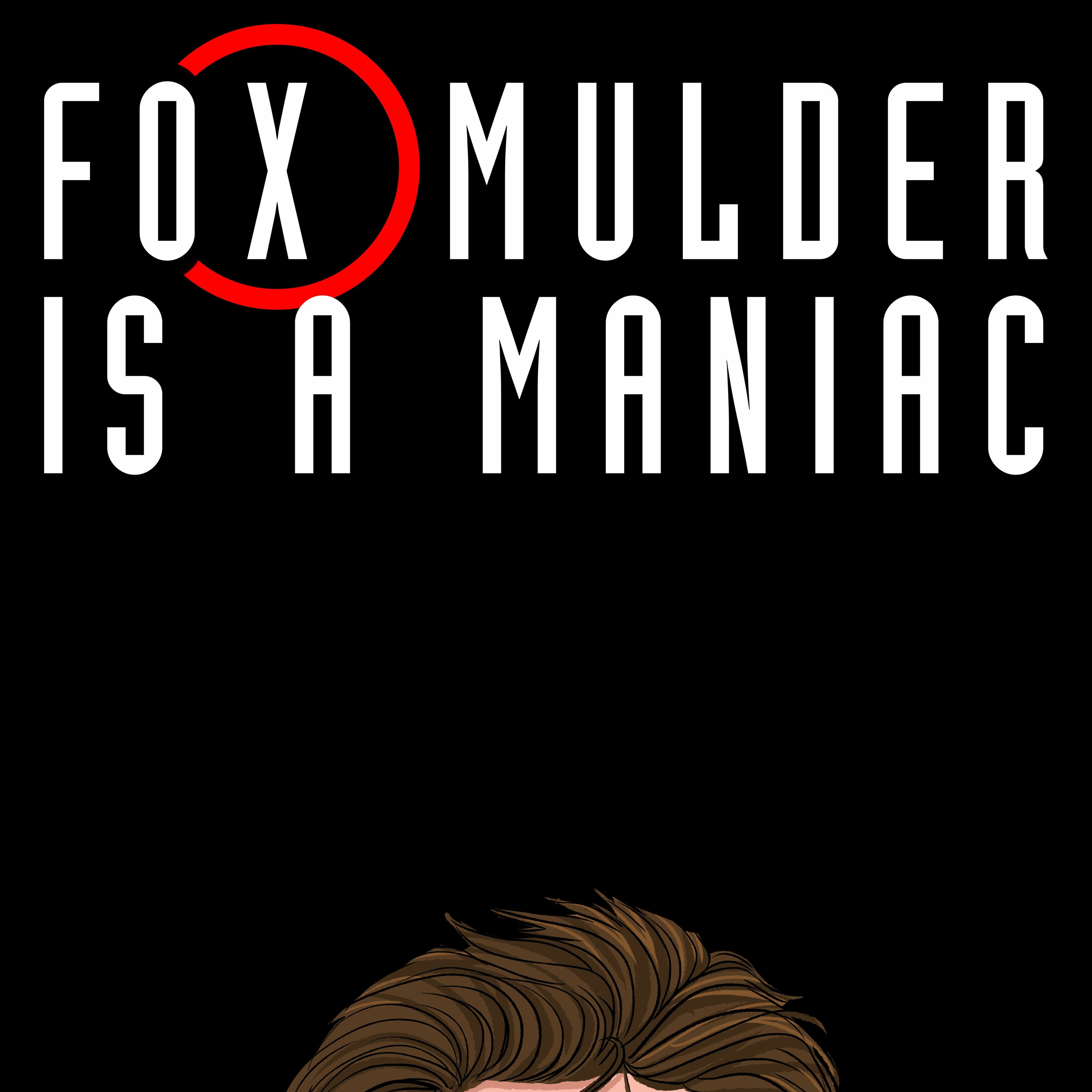 Fox Mulder Is A Maniac - S09E15 - 