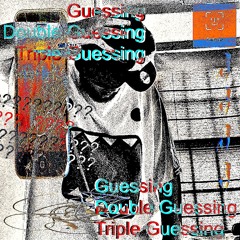 Triple Guessing (prod. jeng4)