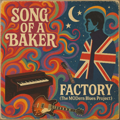 Song Of A Baker - Factory feb 2022- remastered 2025