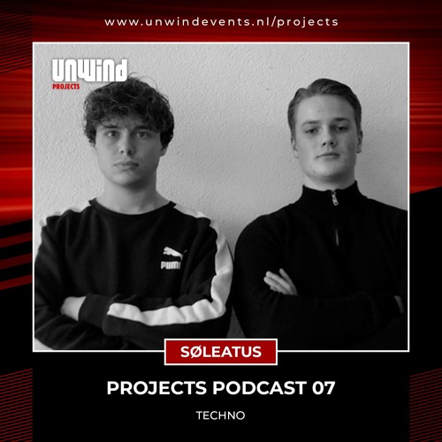 Projects Podcast 07 - SØLEATUS / Techno