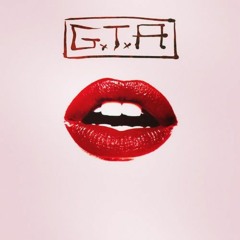GTA (Good Times Ahead) - Red Lips ft. Sam Bruno (Travisfaction Remix) *Download Enabled*