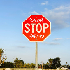STEPHEN LEAP - STOP SIGNS [PROD. THE GRINDE]
