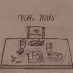 Passing Papers- Egg