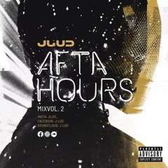 J Lud - Afta Hours #Vol 2