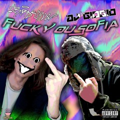 DJ GIOGIO & BURAK CHAN - FUCK YOU SOFIA