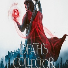 Get F.R.E.E [Book] Death's Collector: Deals with Death, Book 1