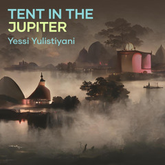 Tent in the Jupiter