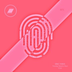 Eric Faria - Young Hearts Run Free_(exclusive bandcamp)