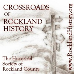 133.  AJ Schenkman and Patriots and Spies in Revolutionary New York - Crossroads of Rockland History