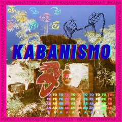 KABANISMO (FULL MIX)